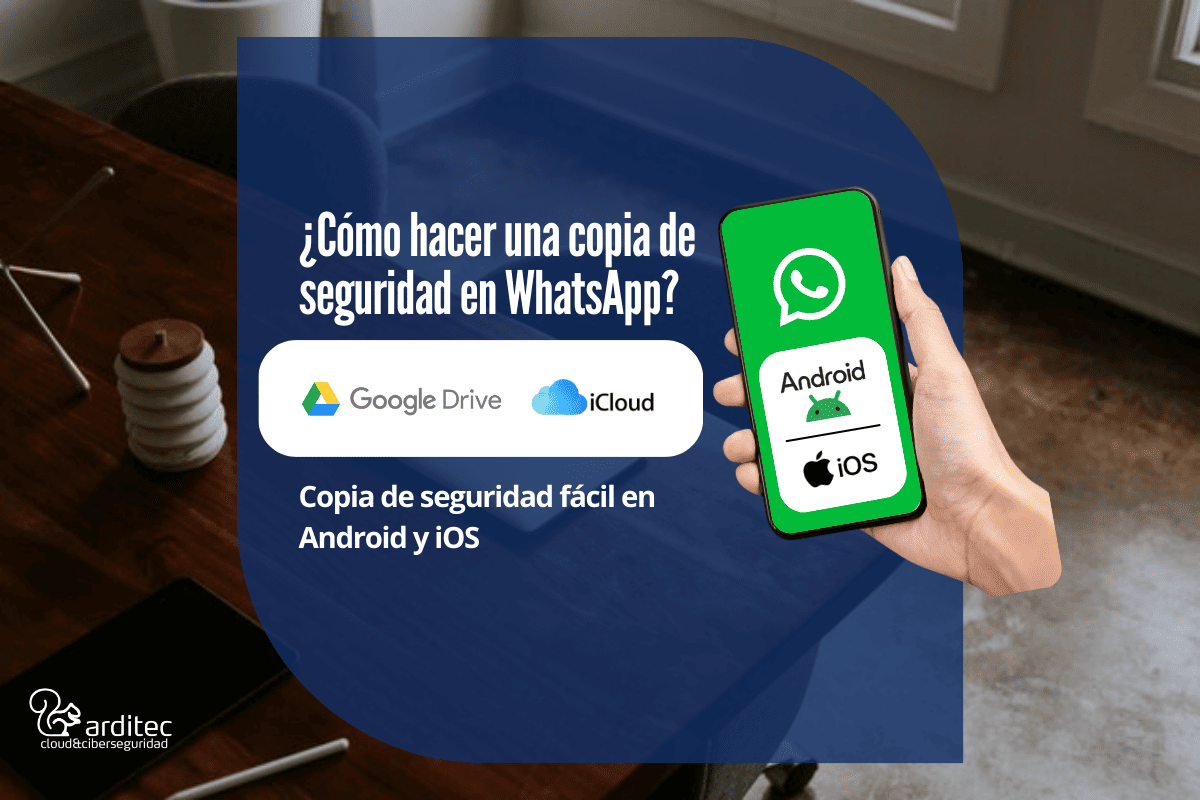 Copias de seguridad WhatsApp