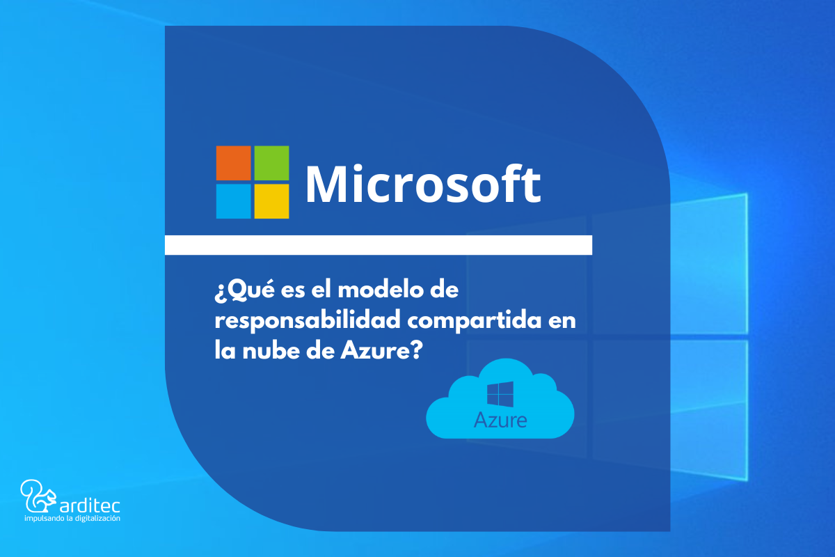 Modelo de responsabilidad compartida en la nube de Microsoft