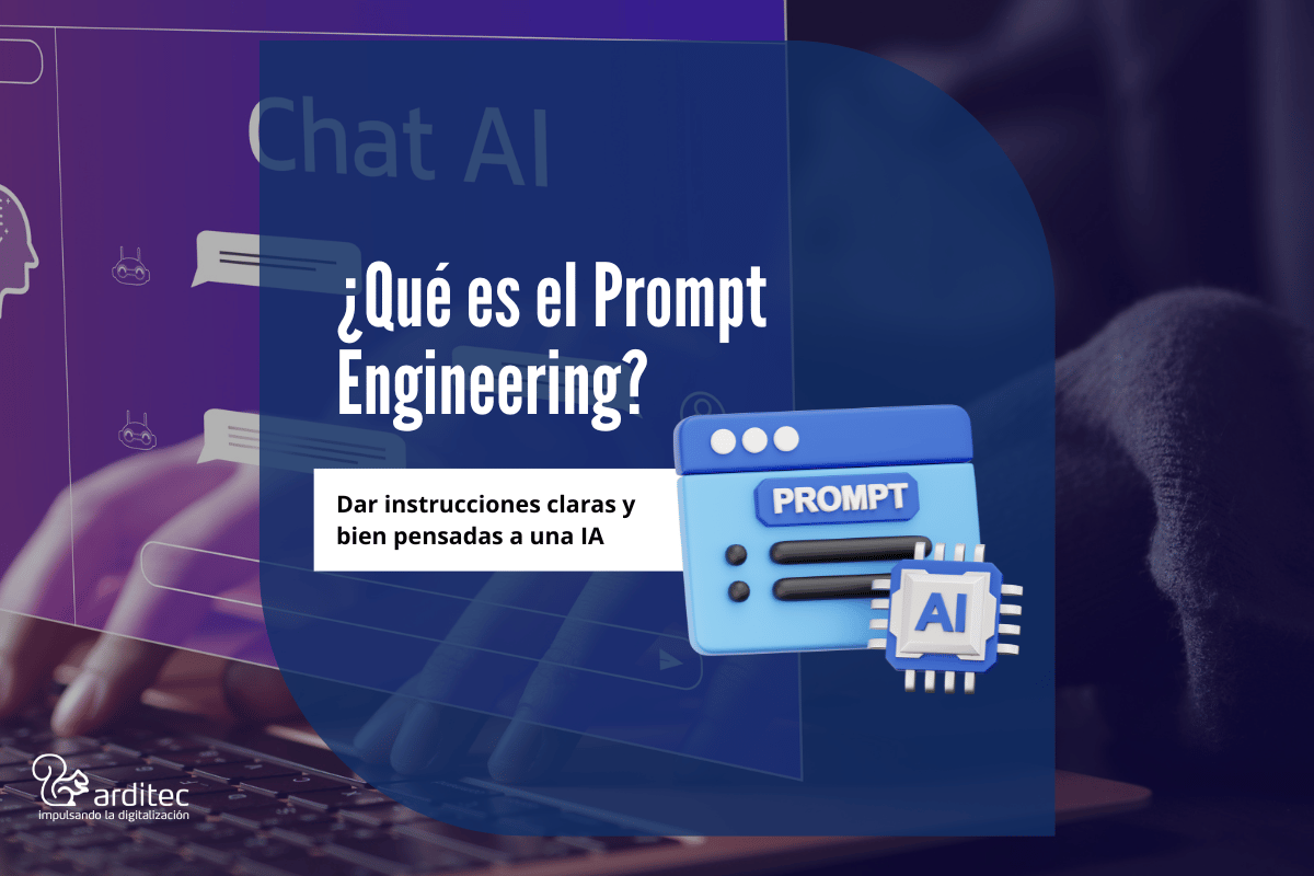 ¿Qué es el Prompt Engineering