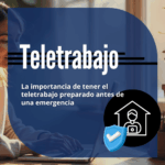 La importancia de tener el teletrabajo preparado antes de una emergencia